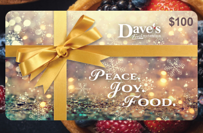 $100 Holiday Gift Card - Item # 44810 - Dave's Fresh Marketplace