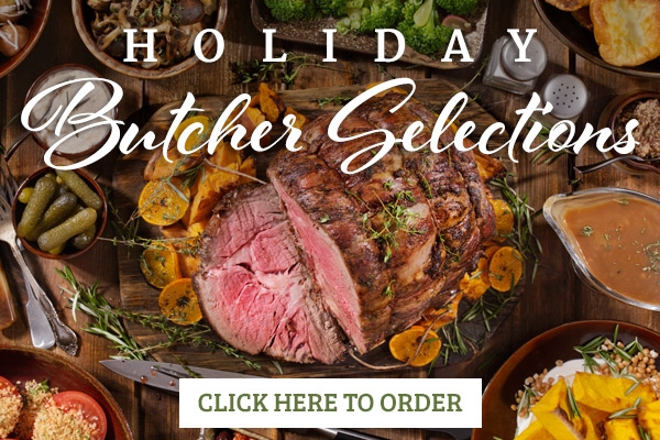 Order Holiday Butcher Selections from Dave's Fresh Marketplace