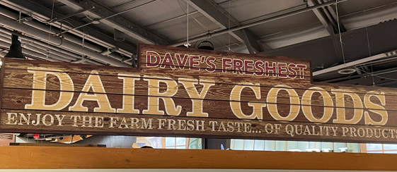 Dairy department signage at Dave's Fresh Marketplace Wickford location